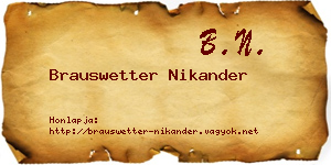 Brauswetter Nikander névjegykártya